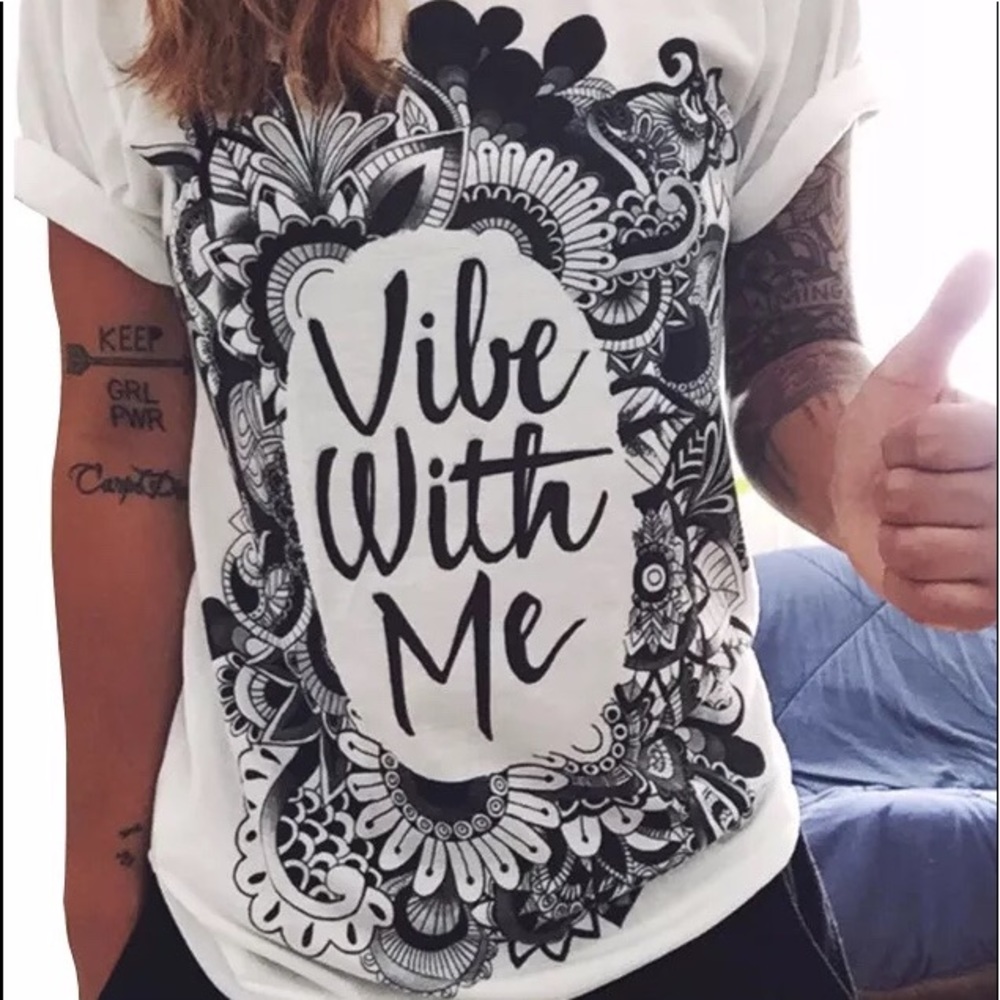 Vibe with me Tee